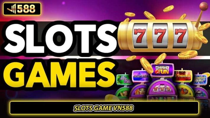 Slots game VN588