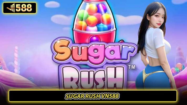 Sugar Rush Vn588